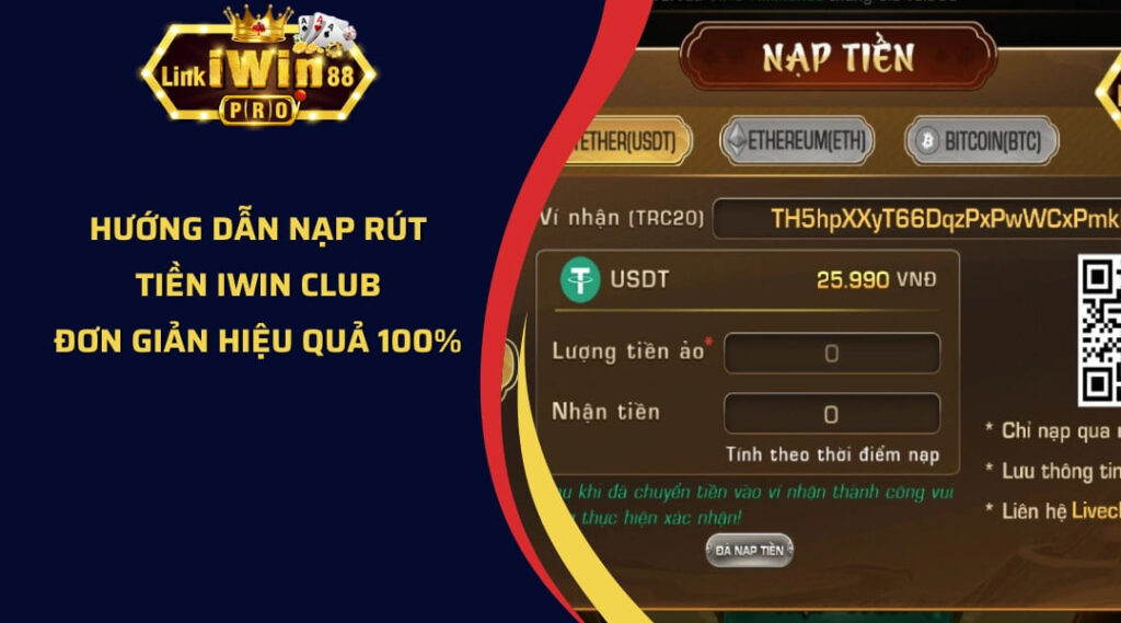 Hướng dẫn nạp rút tiền trên iwin club