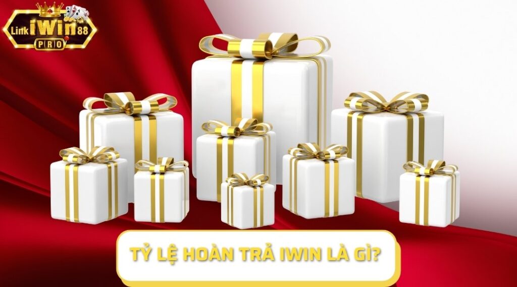 Người chơi tìm hiểu tỷ lệ hoàn trả iWin là gì