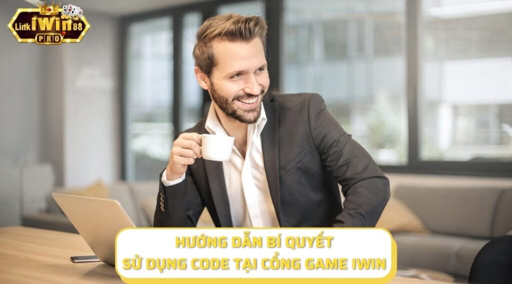 Hướng dẫn bí quyết sử dụng code tại cổng game iWin 